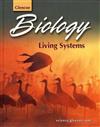Student Edition: SE Biology:Living Systems 2003