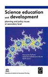 Science Education and Development: Planning and Policy Issues at Secondary Level