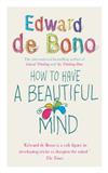 How to Have a Beautiful Mind