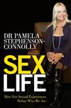 Sex Life: How Our Sexual Encounters and Experiences Define Who We are