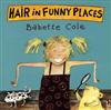 Hair in Funny Places