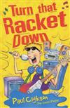 Turn That Racket Down