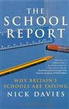 The School Report: The Hidden Truth About Britain's Classrooms