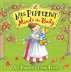 Mrs Pepperpot Minds the Baby