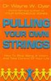 Pulling Your Own Strings