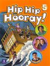 Hip Hip Hooray: Level 5: Student Book (with Practice Pages)