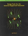 Design Tools for the Internet Supported Classroom