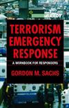 Terrorism Emergency Response: A Workbook for Responders