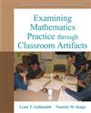 Examining Mathematics Practice Through Classroom Artifacts: Turning to Evidence
