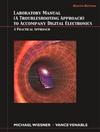 Lab Manual for Digital Electronics: A Practical Approach