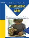 Interventions That Work: A Comprehensive Intervention Model for Preventing Reading Failure in Grades K-3