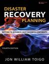 Disaster Recovery Planning: Getting to Business-Savvy Business Continuity