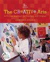 The Creative Arts: A Process Approach for Teachers and Children (with MyEducationLab)