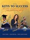 Keys to Success: Building Analytical, Creatived Practical Skills Value Package (Includes Mystudentsuccesslab Blackboard/Webct with E-Book Student Access )