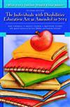 What Every Teacher Should Know About: The Individuals with Disabilities Education Act as Amended in 2004
