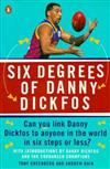 Six Degrees of Danny Dickfos
