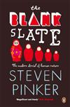 The Blank Slate: The Modern Denial of Human Nature
