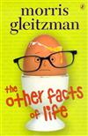 The Other Facts of Life