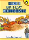 Mike's Birthday Bulldozer