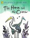 The Heron and the Crane