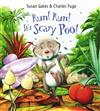 Run! Run! It's Scary Poo!