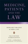 Medicine, Patients and the Law