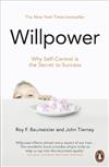 Willpower: Why Self-Control is the Secret of Success