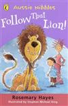 Follow That Lion!