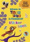 Where in Tinga Tinga is Tickbird?