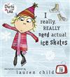 I Really Really Need Actual Ice Skates