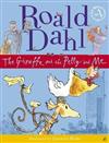 The Giraffe and the Pelly and Me