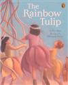 The Rainbow Tulip