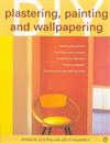 Plastering, Painting and Wallpapering