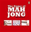 The Game of Mah Jong