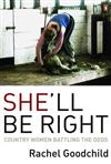 She'll be Right: Country Women Battling the Odds