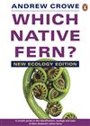 Which Native Fern?: New Ecology Edition