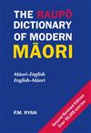 The Raupo Dictionary of Modern Maori