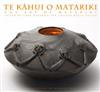 Te Kahui O Matariki: Contemporary Maori Art for Matariki