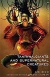 Traditional Maori Stories: Taniwha, Giants and Supernatural Creatures: 1: volume