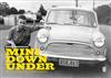 Mini Down Under: 50 Years of the Mini in New Zealand