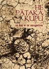 He Pataka Kupu: Te Kai a te Rangatira