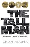 The Tall Man: Death and Life on Palm Island