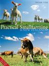 Practical Smallfarming in New Zealand