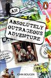 Absolutely Outrageous Adventure, An