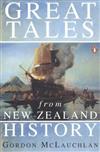 Great Tales from New Zealand History