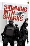Swimming with Sharks: Tales from the South Pacific Frontline
