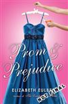 Prom and Prejudice