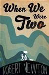 When We Were Two