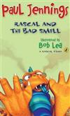 Rascal and the Bad Smell