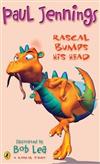Rascal Bumps His Head